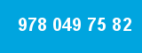 978 049 75 82